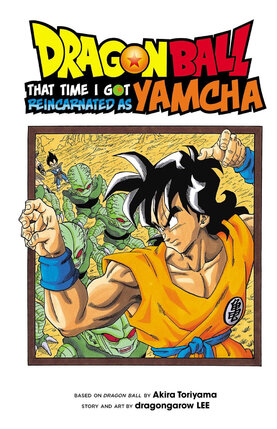 Dragon Ball: That Time I Got Reincarnated as Yamcha! GN Manga