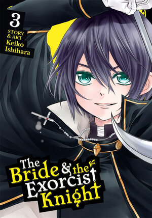 The Bride & the Exorcist Knight vol 03 GN Manga