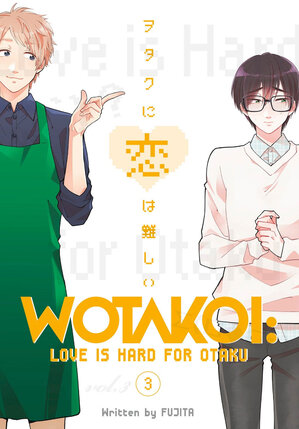 Wotakoi: Love is Hard for Otaku vol 03 GN Manga