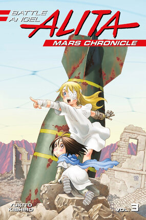 Battle Angel Alita Mars Chronicle vol 03 GN Manga
