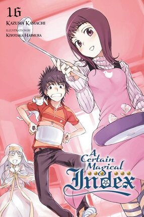Certain Magical Index vol 16 Light Novel
