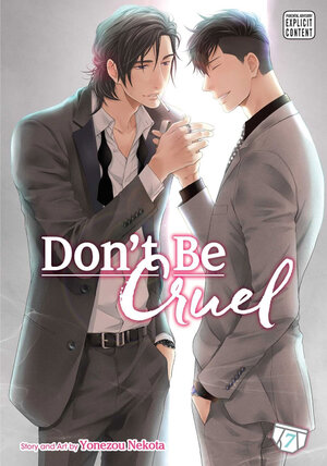 Don't Be Cruel vol 07 GN (Yaoi Manga)