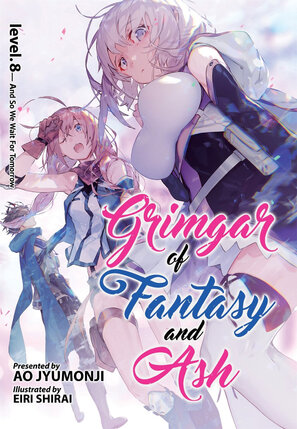 Grimgar of Fantasy and Ash vol 08 Novel