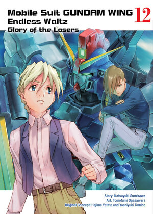 Gundam Wing vol 12 Glory of The Losers GN Manga