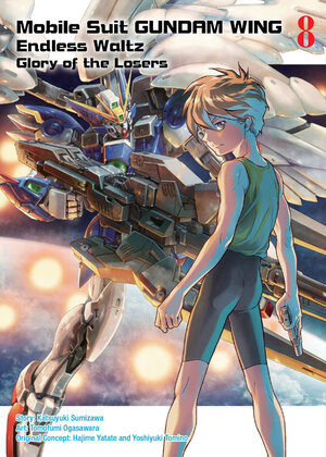 Gundam Wing vol 08 The Glory of Losers GN Manga