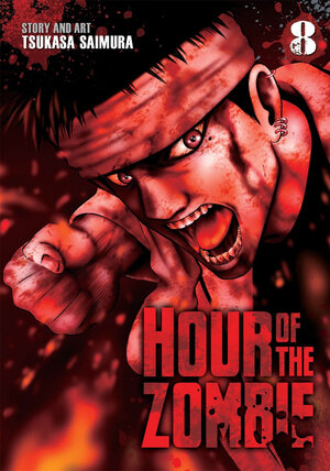 Hour of the Zombie vol 08 GN Manga