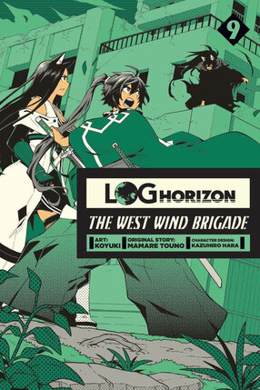 Log Horizon The West Wind Brigade vol 09 GN Manga