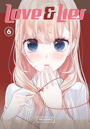 Love and Lies vol 06 GN Manga