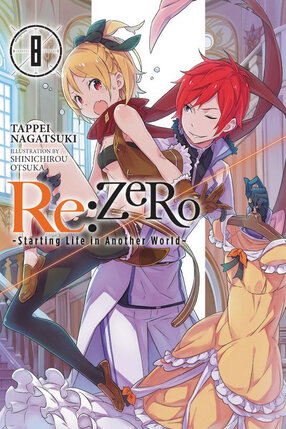 RE:Zero Starting Life in Another World Light Novel vol 08