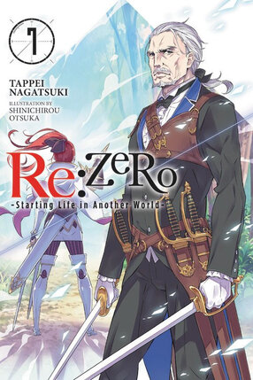 RE:Zero Starting Life in Another World Light Novel vol 07