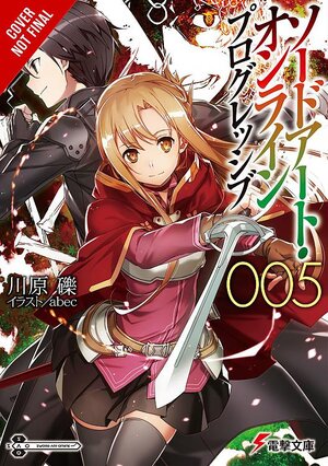 Sword Art Online Progressive vol 05 Novel