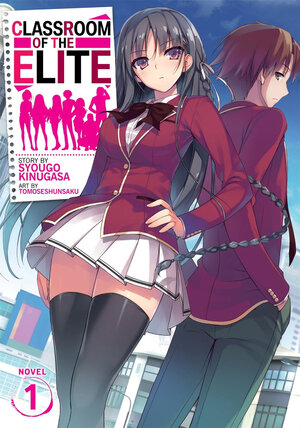 Classroom of the Elite vol 01 Novel
