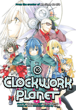 Clockwork Planet vol 10 GN Manga