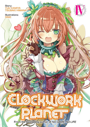 Clockwork Planet vol 04 Novel