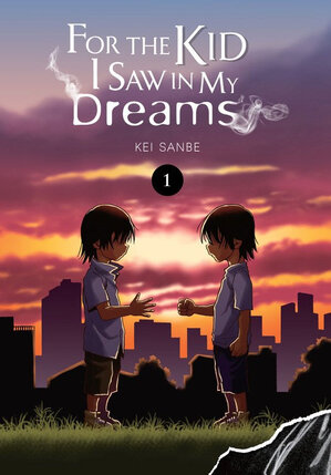 For the Kid I Saw in My Dreams vol 01 GN Manga