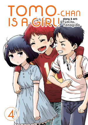 Tomo-chan is a Girl! vol 04 GN Manga