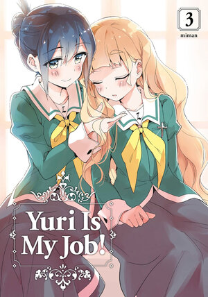 Yuri Is My Job! vol 03 GN Manga