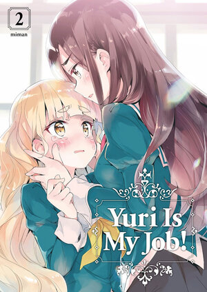 Yuri Is My Job! vol 02 GN Manga
