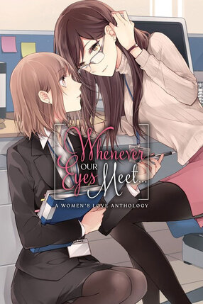 Whenever Our Eyes Meet... GN Manga