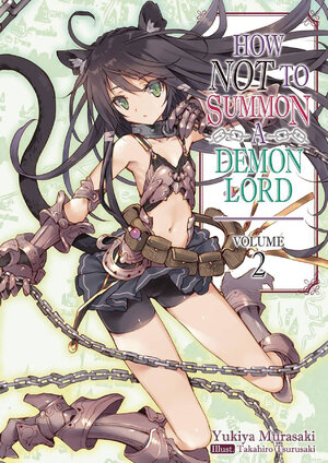 How Not to Summon a Demon Lord vol 02 Light Novel