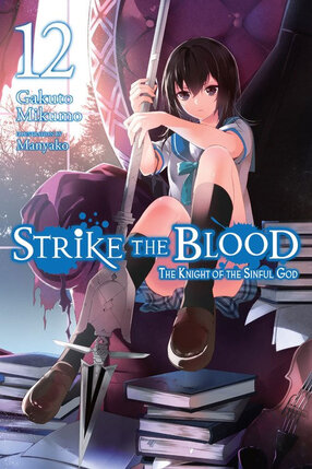 Strike the Blood vol 12 Novel