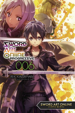 Sword Art Online Progressive vol 06 Novel