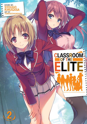 Classroom of the Elite vol 02 Novel