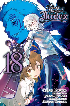 Certain Magical Index vol 18 GN Manga