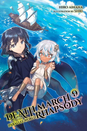 Death March to the Parallel World Rhapsody vol 09 Novel