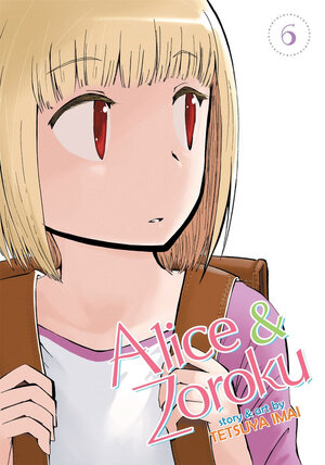 Alice & Zouroku vol 06 GN Manga