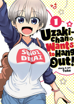 Uzaki-chan Wants to Hang Out! vol 01 GN Manga