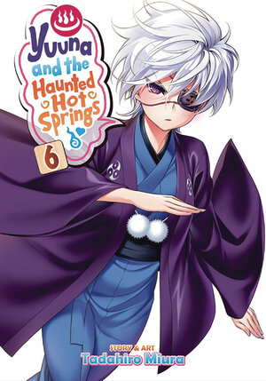 Yuuna & the haunted hot springs vol 06 GN Manga