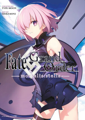 Fate/Grand Order Mortalis:Stella vol 01 GN Manga