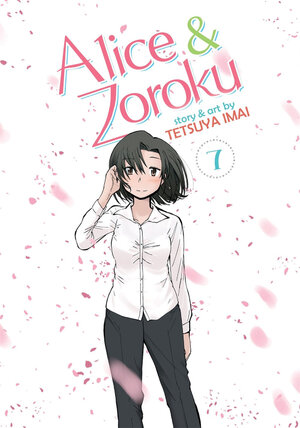 Alice & Zouroku vol 07 GN Manga