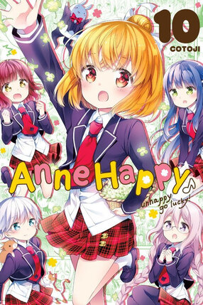Anne Happy! Unhappy Go Lucky! vol 10 GN Manga