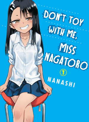 Don't Toy With Me, Miss Nagatoro vol 01 GN Manga