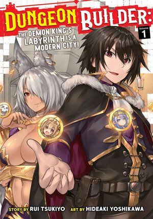Dungeon Builder: The Demon King's Labyrinth is a Modern City! vol 01 GN Manga
