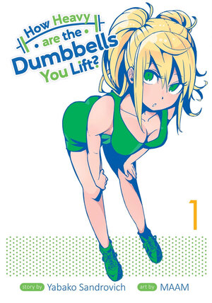 How Heavy Are the Dumbbells You Lift? vol 01 GN Manga