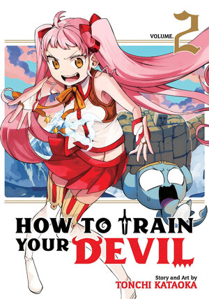 How to Train Your Devil vol 02 GN Manga