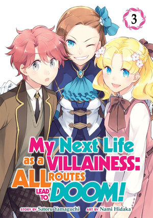My Next Life as a Villainess: All Routes Lead to Doom! vol 03 GN Manga