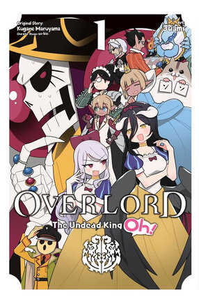 Overlord: The Undead King Oh! vol 01 GN Manga