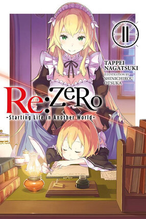 RE:Zero Starting Life in Another World Light Novel vol 11