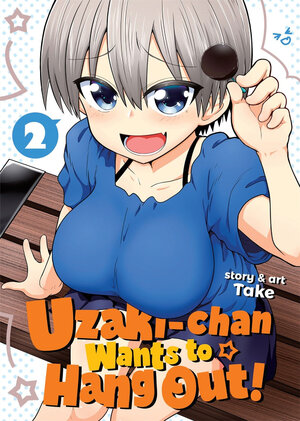 Uzaki-chan Wants to Hang Out! vol 02 GN Manga