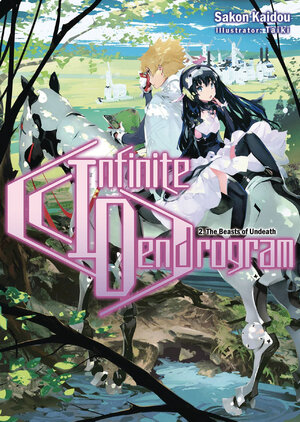 Infinite Dendrogram vol 02 Light Novel SC