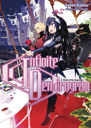 Infinite Dendrogram vol 03 Light Novel SC