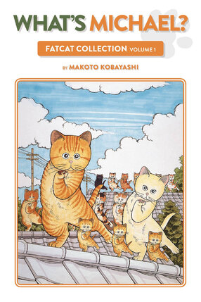 What's Michael FatCat Collection vol 01 GN Manga