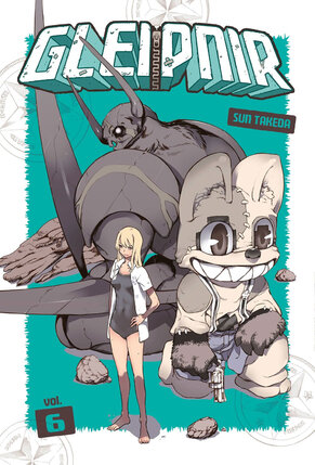 Gleipnir vol 06 GN Manga