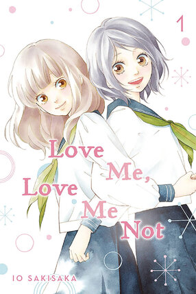 Love Me, Love Me Not vol 01 GN Manga