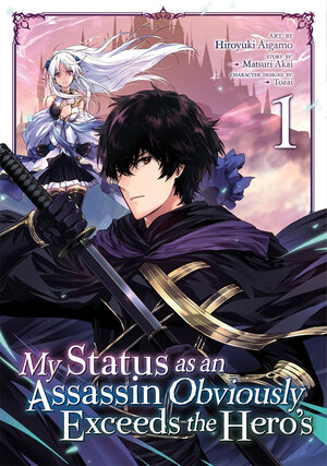 My Status as an Assassin Obviously Exceeds the Hero's vol 01 GN Manga