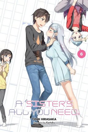 A Sister's All You Need vol 06 Novel